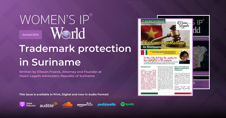 Read more about the article Trademark protection in Suriname By Elleson Fraenk
